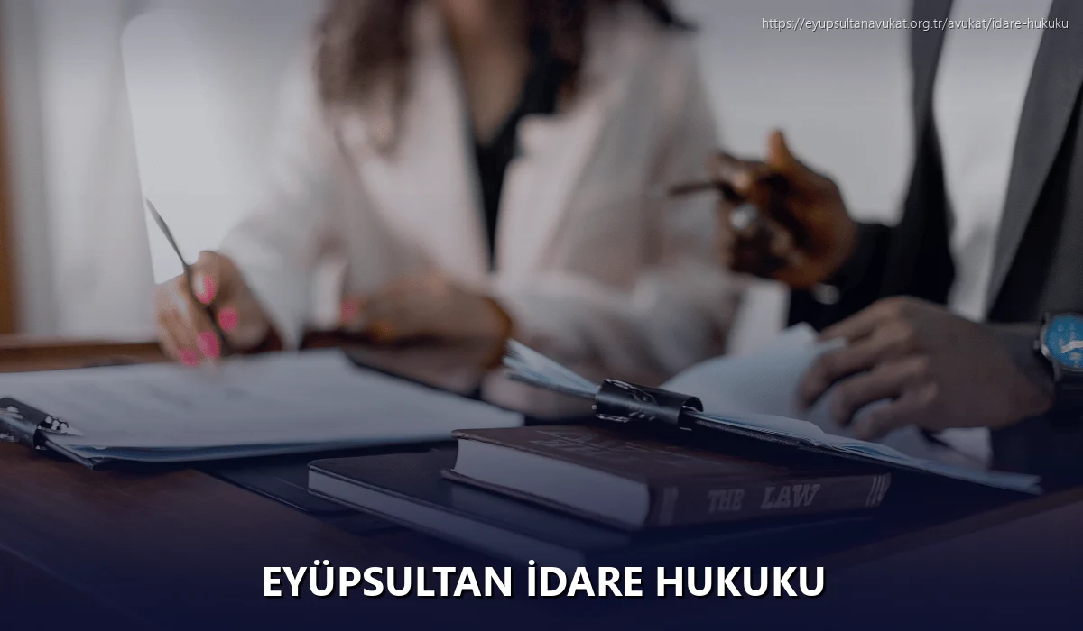Eyüpsultan İdare Hukuku
