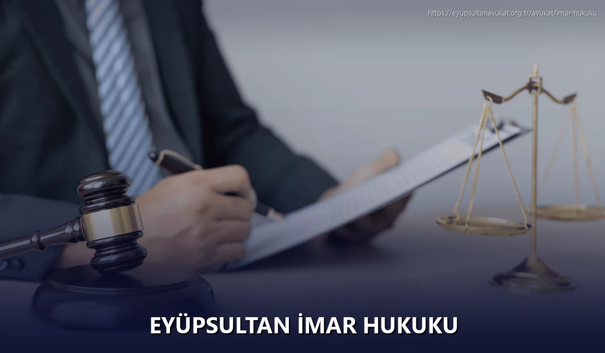 Eyüpsultan İmar Hukuku
