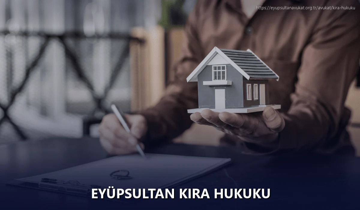 Eyüpsultan Kira Hukuku