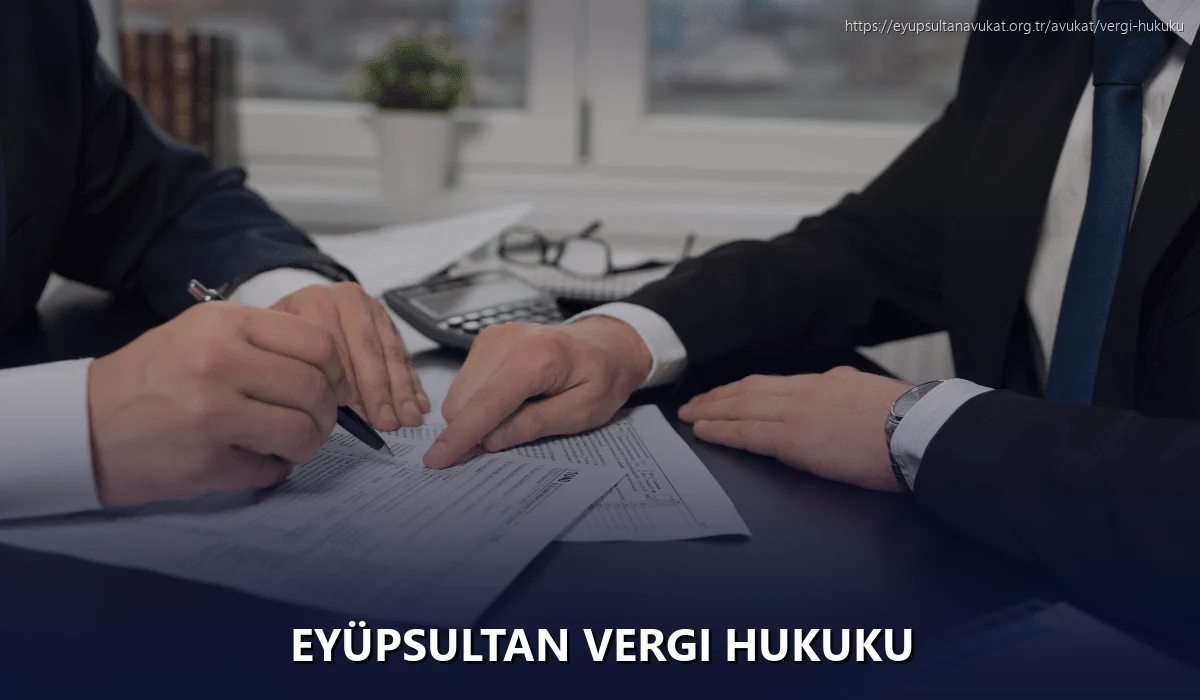 Eyüpsultan Vergi Hukuku